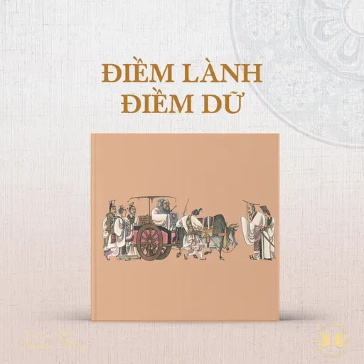 #225 Điềm lành điềm dữ | Văn hóa truyền thống