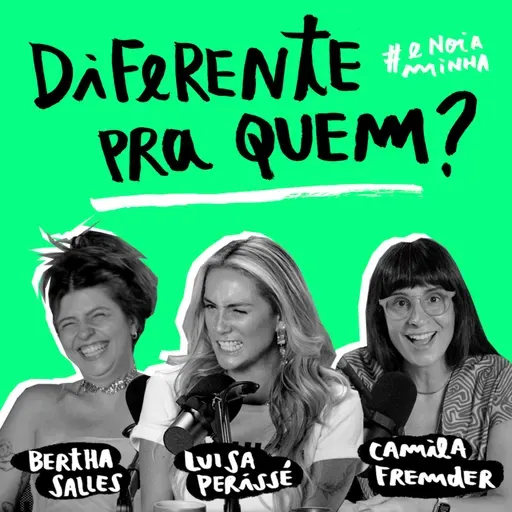 Diferente pra quem?