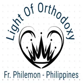 Light of Orthodoxy - Father Philemon
