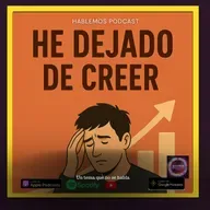 He dejado de creer