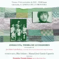 Homenaje a Blas Infante y Manuel José García Caparrós, en el 5º aniversario de la Casa de la Memoria, en recuerdo de José Ayala