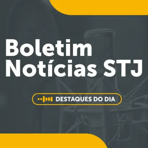 10/12 - Boletim Notícias do STJ