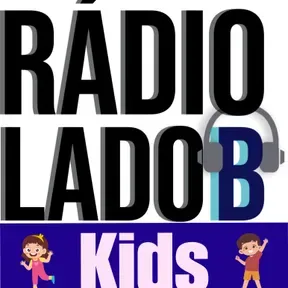 Rádio Lado B Kids