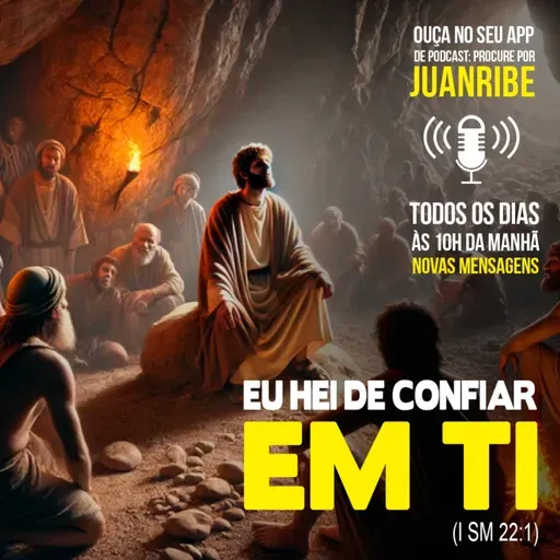 Eu Hei de Confiar em Ti (I Sm 22 01)