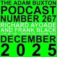 EP.267 - RICHARD AYOADE & FRANK BLACK (LIVE)