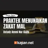 Praktek Penunaian Zakat Mal _ Teman Sahur _ Ustadz Ammi Nur Baits, ST., BA.