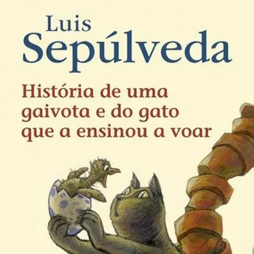 História de uma Gaivota e do Gato que a ensinou a voar de Luis Sepúlveda dito por Zechang Chen