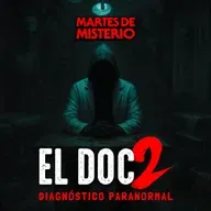 EP.392: El Doc 2: diagnóstico paranormal
