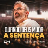 QUANDO DEUS MUDA A SENTENÇA