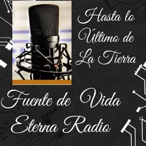 Fuente De Vida Eterna Radio