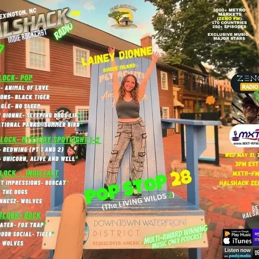 Episode 221: Halshack ep 28 (The LIVING WILDS #2)---POP STOP 28 ---MXTR-FM--- May 21, 2025--Theme show about Animals--Hosted by Halshack