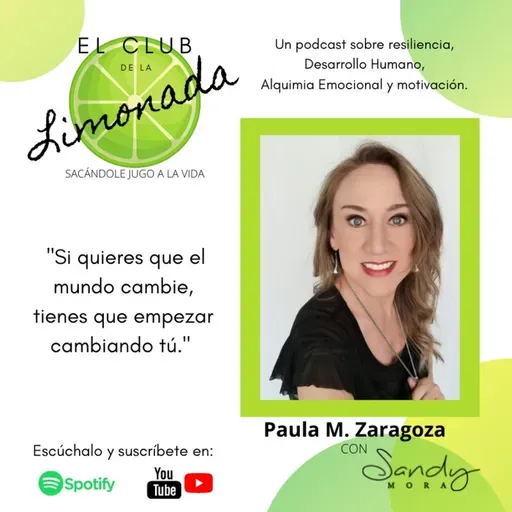 Episodio 61: Paula Zaragoza, mujer a prueba de balas