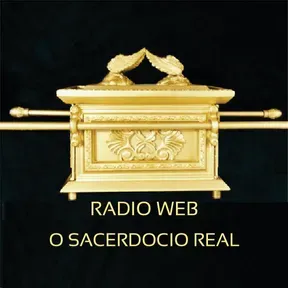 RADIO WEB O SACERDOCIO REAL