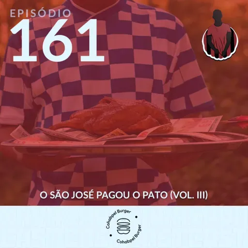 O São José pagou o pato! (vol. III)