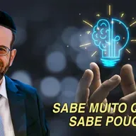 752. Sabe muito quem sabe pouco