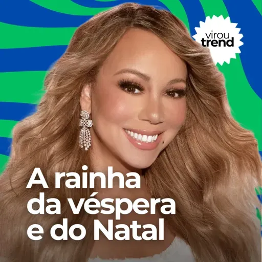 Mariah Carey, rainha da véspera de Natal; 'Coringa 2' tem novas imagens; 'Meninas Malvadas' ganha novo vídeo especial - #VirouTrend