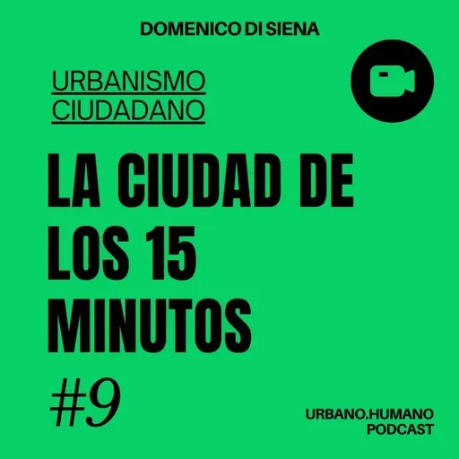 La CIUDAD DE 15 MINUTOS es la nueva Ciudad Sustentable