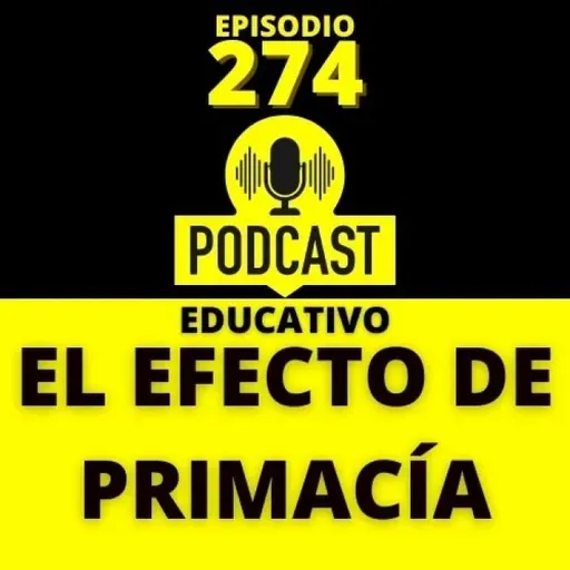 274- El Efecto de Primacía