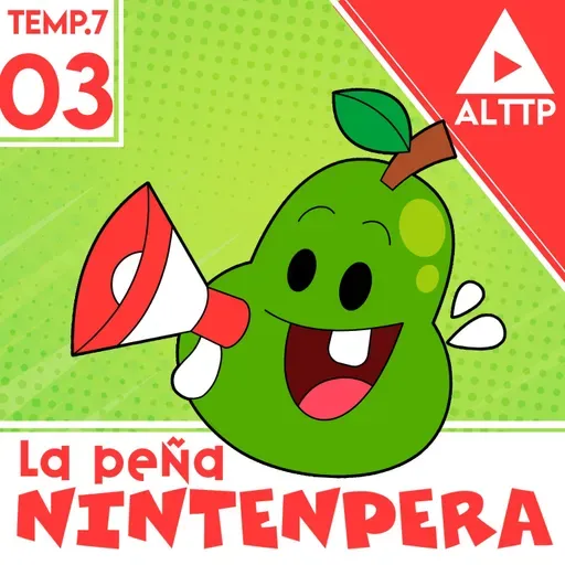 ALTTP: La Peña Nintenpera 7x03