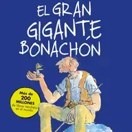 El Gran Gigante Bonachón. Capitulo 15. El gran plan
