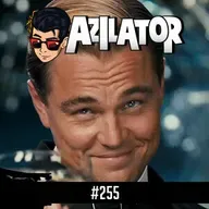 Azilacast #255 – 10 ANOS DE PODCAST!
