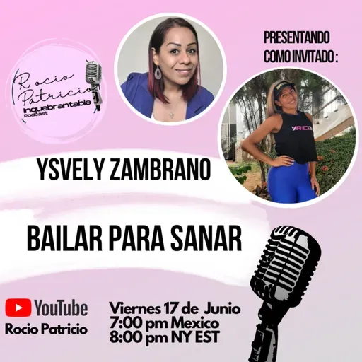 Bailar para Sanar con Ysvely Zambrano