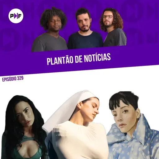 PF - Plantão Próxima Faixa: Demi Lovato, “Berghain” de Rosalía, Lily Allen, Giulia Be, Shakira e mais!