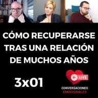 3x01 ⏩ Cómo   RECUPERARSE tras una LARGA RELACIÓN