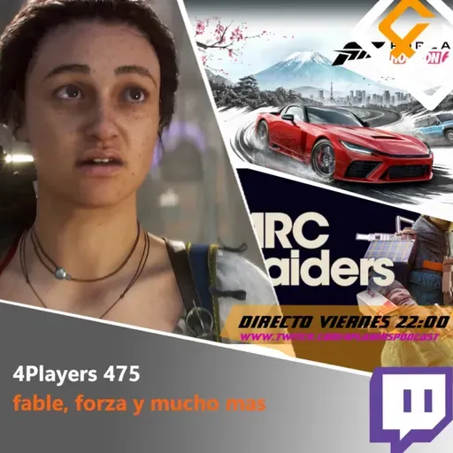 4Players 475 Fable, Forza horizon 6 y mucho más