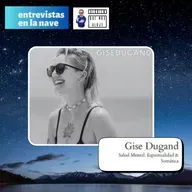 Encontrar el propósito entre la trampa del ego y el marketing espiritual, con Gise Dugand