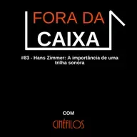 #83 - Hans Zimmer: A importância de uma trilha sonora