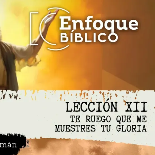 Te ruego que me muestres tu gloria