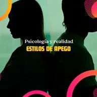 Estilos de apego con la Psic. Liliana Zabaleta