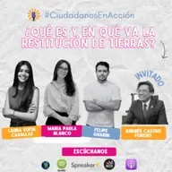 ¿Qué es y en qué va la Restitución de Tierras? Junto Andrés Castro