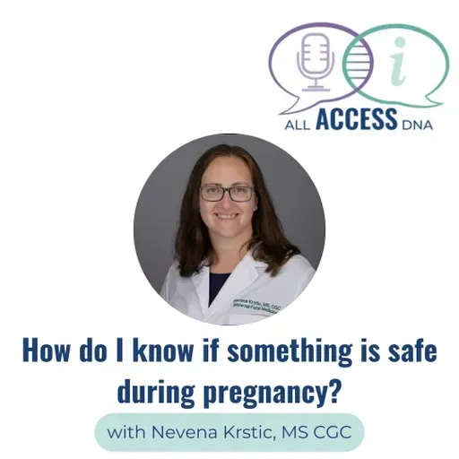 How do I know if something is safe during pregnancy?