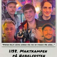 1138. DEL 2: Maktkampen på Nobelfesten