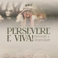 Congresso 60+ Pioneira - Mensagem 2