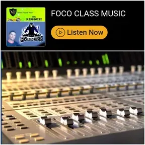 FOCO CLASS MUSIC by djtim