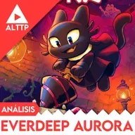 ALTTP - Mini Reviews: Everdeep Aurora