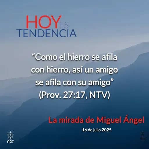 La mirada de Miguel Ángel ~ Devocional de Jóvenes ~ 16 de julio 2025