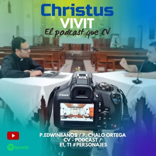 P.Edwin Baños / CV - Podcast / E1, T1 #PersonajES