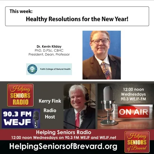 Healthy Resolutions for the New Year | Helping Seniors Radio Podcast