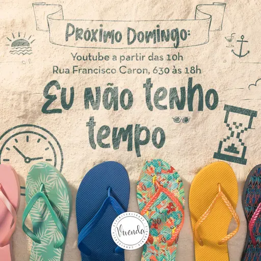Eu não tenho tempo