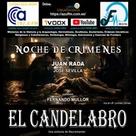 NOCHE DE CRIMENES con JUAN RADA - El Candelabro 11T El Candelabro 20-2-2026 - Prog17