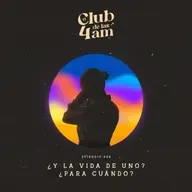 258. ¿Y la vida de uno? ¿Para cuando?