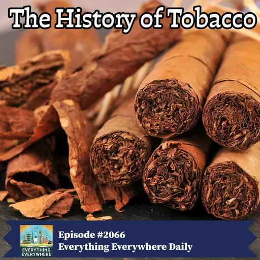 The History of Tobacco