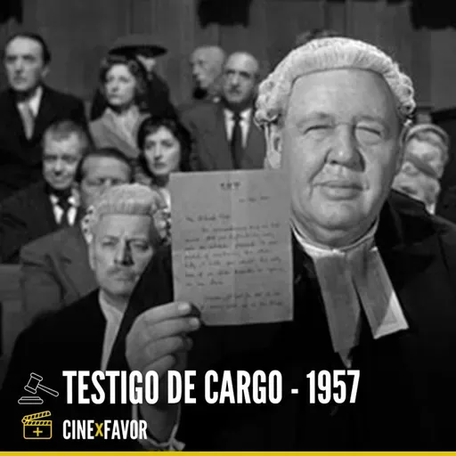 + CINE x FAVOR: "TESTIGO DE CARGO"