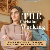 Fran y Jesús en el trabajo: Tratando con un jefe difícil - Parte 2
