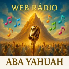 WEB RÁDIO ABA YAHUAH