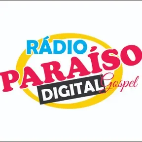 Rádio Paraíso Digital Gospel